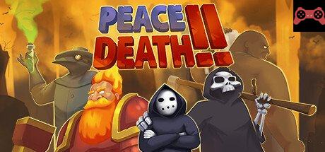Peace, Death! 2 System Requirements