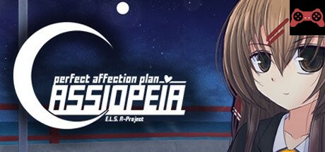 Perfect Affection Plan: Cassiopeia System Requirements