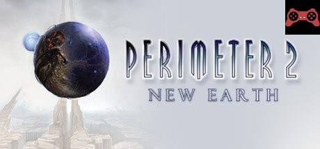 Perimeter 2: New Earth System Requirements