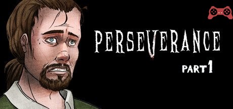 Perseverance: Part 1 System Requirements