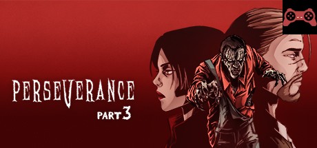 Perseverance: Part 3 System Requirements