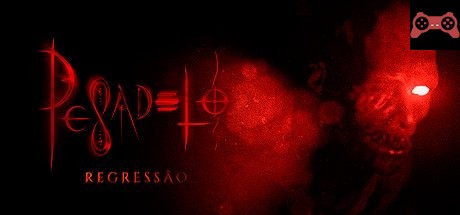 Pesadelo - Regressão System Requirements
