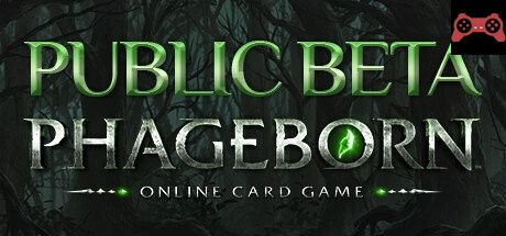 Phageborn Online Card Game PUBLIC BETA System Requirements