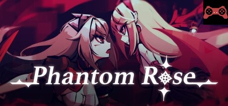 Phantom Rose System Requirements