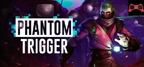 Phantom Trigger System Requirements