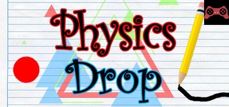 Physics Drop System Requirements