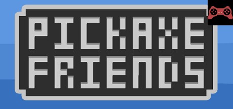 Pickaxe friends System Requirements