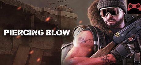Piercing Blow System Requirements