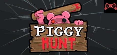 PIGGY: Hunt System Requirements