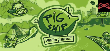 PigShip and the Giant Wolf System Requirements