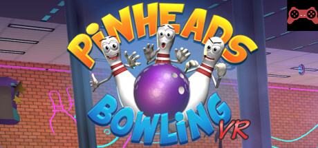 Pinheads Bowling VR System Requirements
