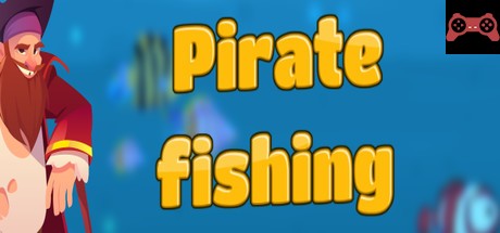 Pirate fishing System Requirements