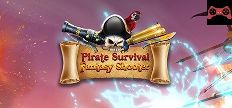 Pirate Survival Fantasy Shooter System Requirements