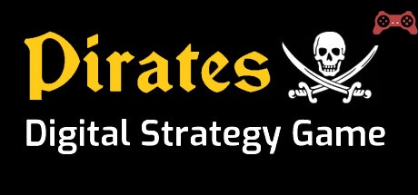 Pirates - Digital Strategy Game System Requirements