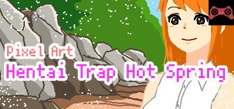 Pixel Art Hentai Trap Hot Spring System Requirements