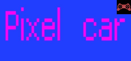 Pixel Car System Requirements