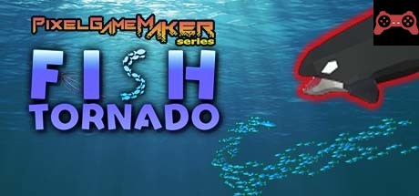 Pixel Game Maker Series Fish Tornado System Requirements