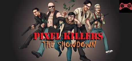 Pixel Killers - The Showdown System Requirements