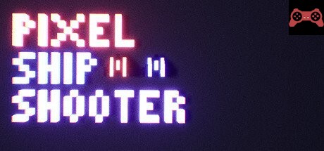 Pixel Ship Shooter System Requirements