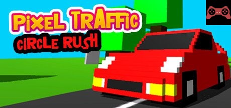 Pixel Traffic: Circle Rush System Requirements