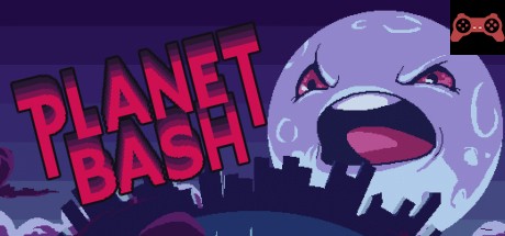Planet Bash System Requirements