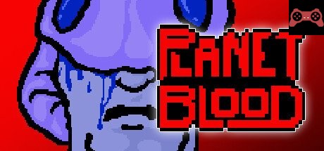 Planet Blood System Requirements