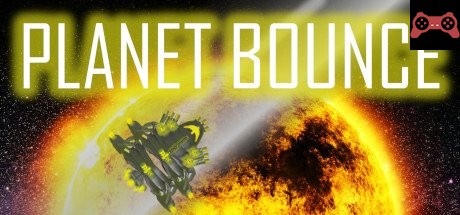 Planet Bounce System Requirements