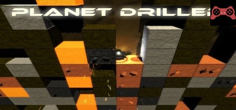Planet Driller System Requirements