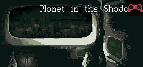 Planet in the Shadows System Requirements