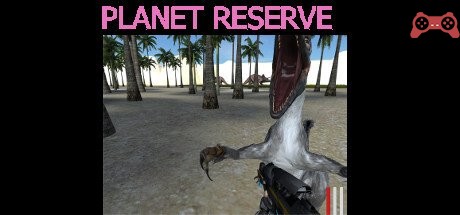 PLANET RESERVE System Requirements