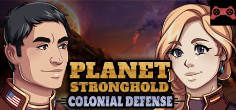 Planet Stronghold: Colonial Defense System Requirements