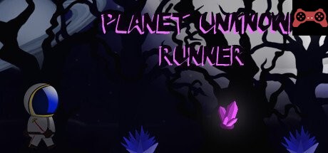 Planet Unknown Runner System Requirements