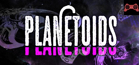 PLANETOIDS System Requirements