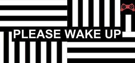 Please Wake Up System Requirements