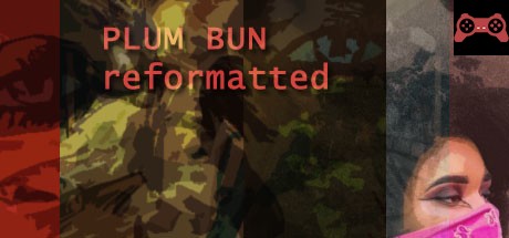 Plum Bun Reformatted System Requirements