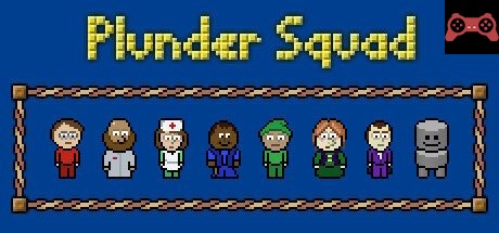Plunder Squad System Requirements