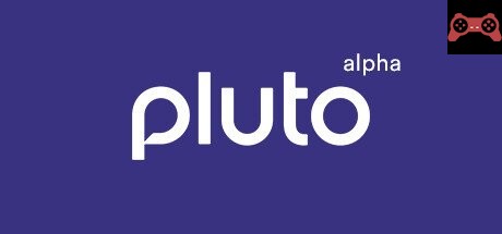 Pluto System Requirements