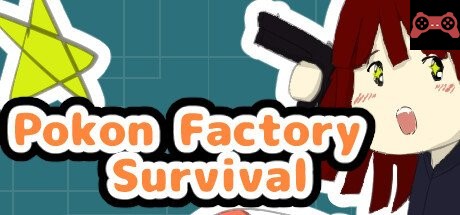 Pokon Factory Survival System Requirements