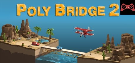 Poly Bridge 2 System Requirements