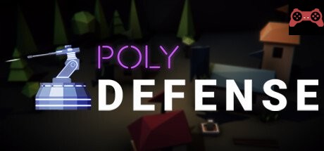 Poly Defense System Requirements