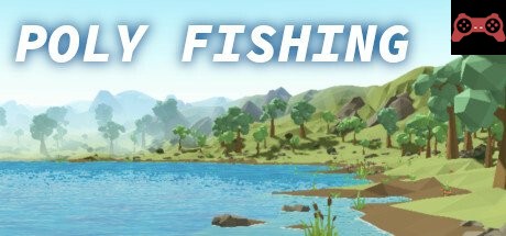 Poly Fishing System Requirements