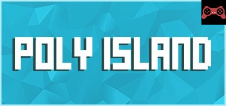 Poly Island System Requirements