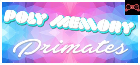 Poly Memory: Primates System Requirements