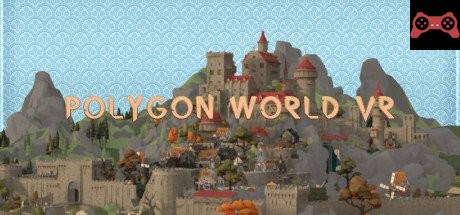 Polygon World VR System Requirements