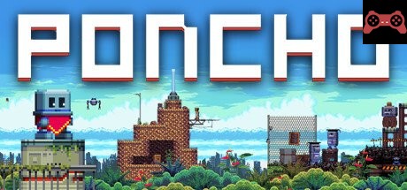 PONCHO System Requirements