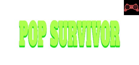 POP SURVIVOR System Requirements
