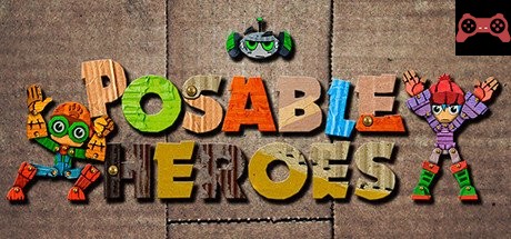 Posable Heroes System Requirements