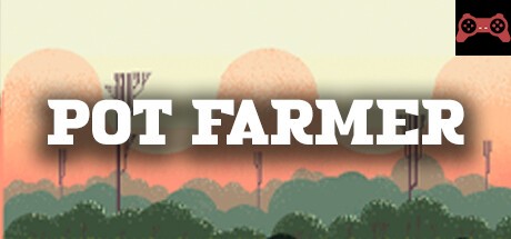 Pot Farmer System Requirements