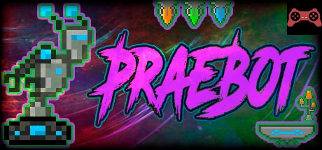 PraeBot System Requirements