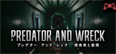 PREDATOR AND WRECK æ•食者ã¨å´©å£Š System Requirements